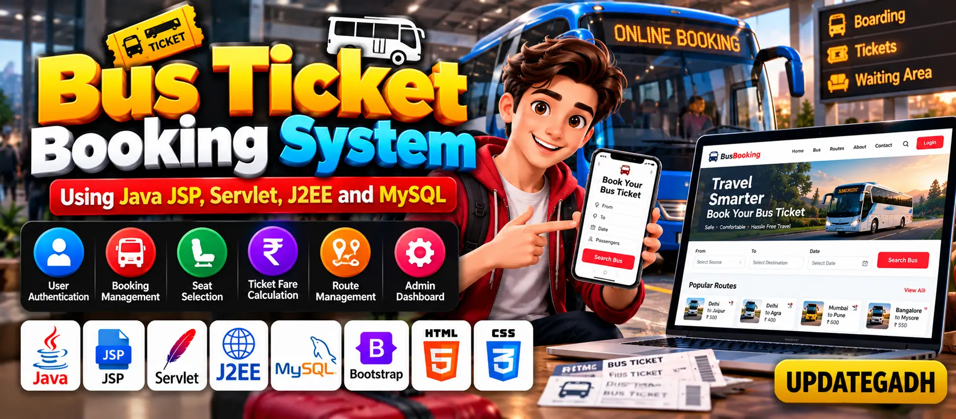 Bus Ticket Booking System Using Java (JSP, Servlet, J2EE, MYSQL)